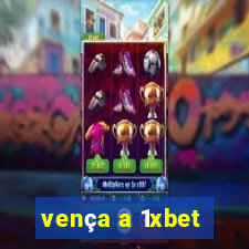 vença a 1xbet